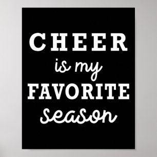Cheer Is My Favorite Season Cheerleading Competiti Poster
