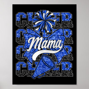 Cheer Mama Mum Bow Sport Cheerleading Squad Blue C Poster