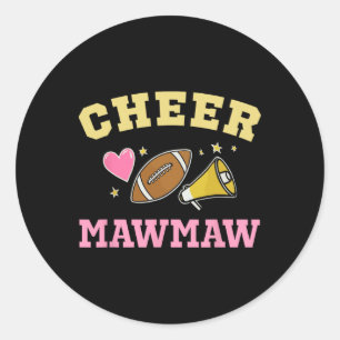 Cheer Mawmaw Heart Cheerleader Cheerleading Footll Classic Round Sticker