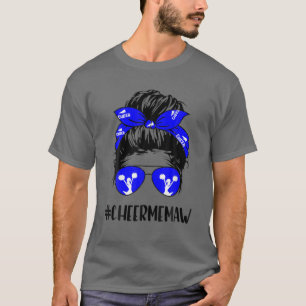 Cheer Memaw Life Messy Bun Hair Cheerleader Mother T-Shirt