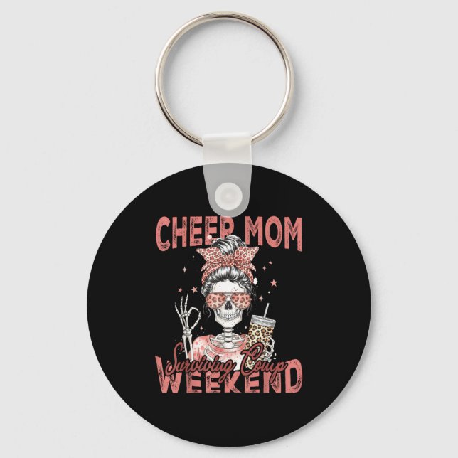 Cheer Mom Surviving Comp Weekend Funny Cheerleadin Key Ring (Front)