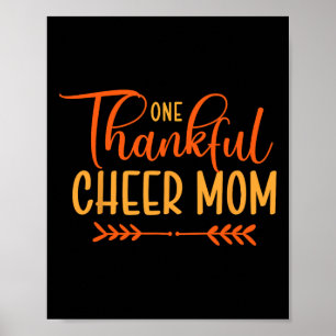 Cheer Mum Cheerleading Fall Thanksgiving Thankful Poster