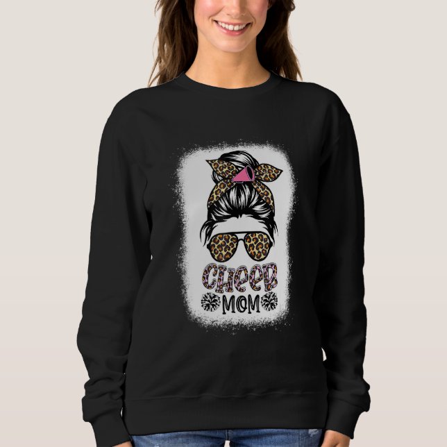 Cheer Mum Leopard Messy Bun Cheerleader Bleached Sweatshirt (Front)