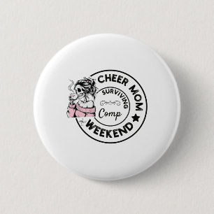 Cheer Mum Surviving Comp Weekend Cheerleading _12 6 Cm Round Badge