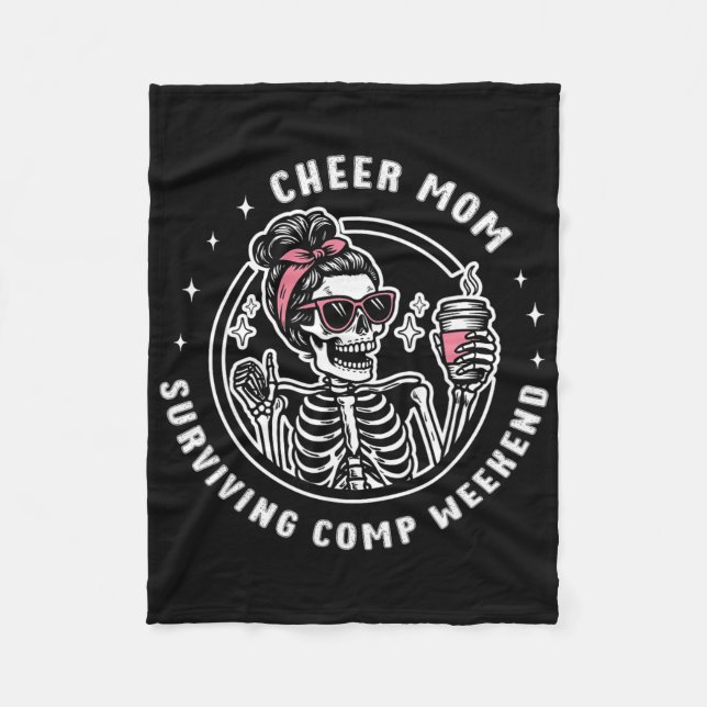 Cheer Mum Surviving Comp Weekend Cheerleading Moth Fleece Blanket (Front)