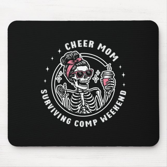Cheer Mum Surviving Comp Weekend Cheerleading Moth Mouse Mat (Front)