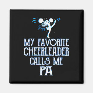 Cheer My Favourite Cheerleader Calls Me Pa Xmas  Magnet