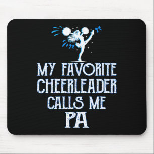 Cheer My Favourite Cheerleader Calls Me Pa Xmas  Mouse Mat
