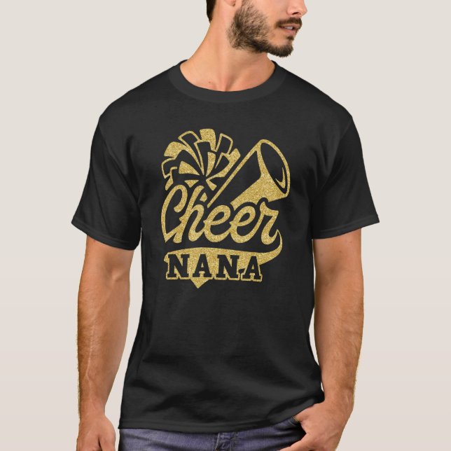 Cheer Nana Biggest Fan Cheerleader Black Yellow Go T-Shirt (Front)