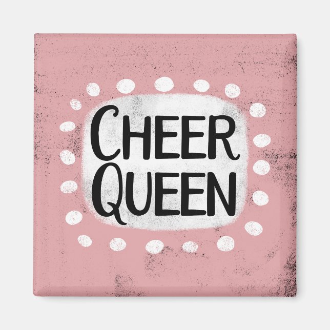 Cheer Queen Refrigerator Magnet (Front)