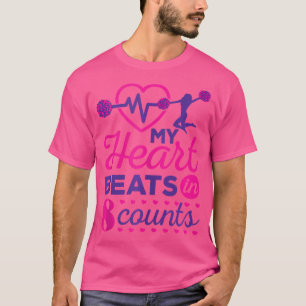 Cheer Quote My Heart Beats In 8 Counts Cheerleadin T-Shirt