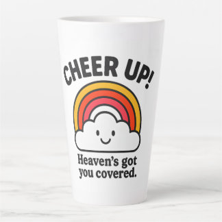 Cheer Up Heaven’s Got You Covered – Cute Latte Mug