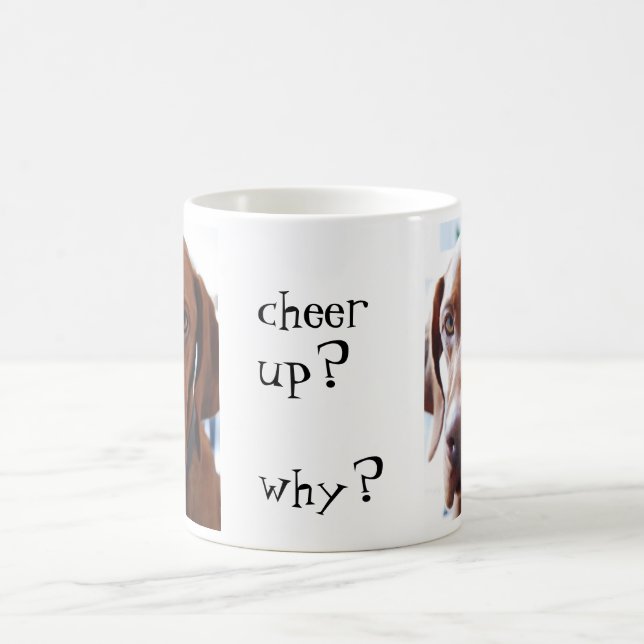 cheer up?why? coffee mug (Center)
