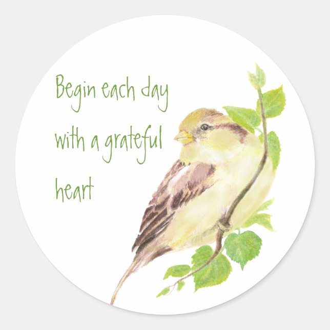 Cheerful Bird Grateful Heart Motivational Quote Classic Round Sticker (Front)