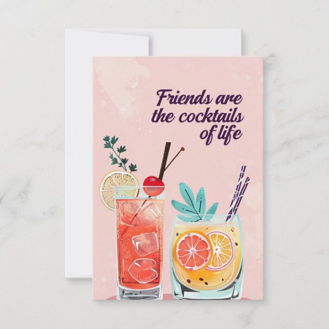 Cheerful Cocktail Friends Quote Greeting Card  (Front)