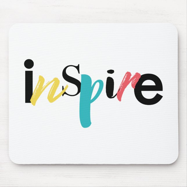 Cheerful, creative, modern typography of Inspire Mouse Mat (Front)