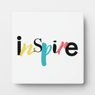 Cheerful, creative, modern typography of Inspire Plaque