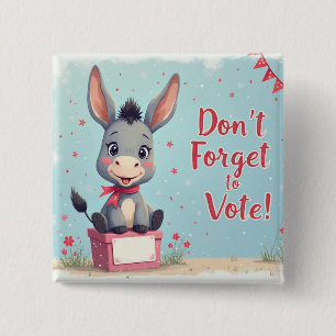 Cheerful Donkey Vote Reminder 15 Cm Square Badge
