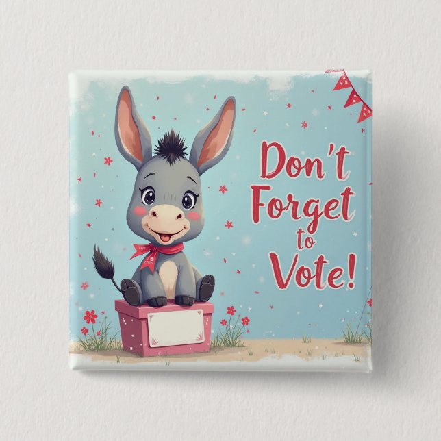 Cheerful Donkey Vote Reminder 15 Cm Square Badge (Front)