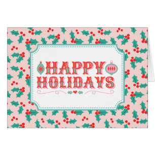 Cheerful Happy Holidays Retro Pink and Red Holly