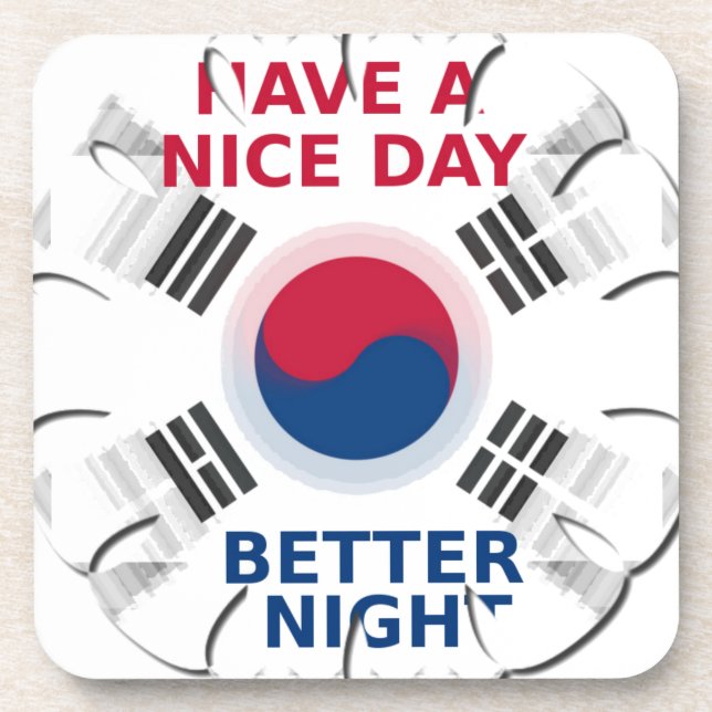 Cheerful "Have a Nice Day" Korean Flag Art design Coaster (Front)