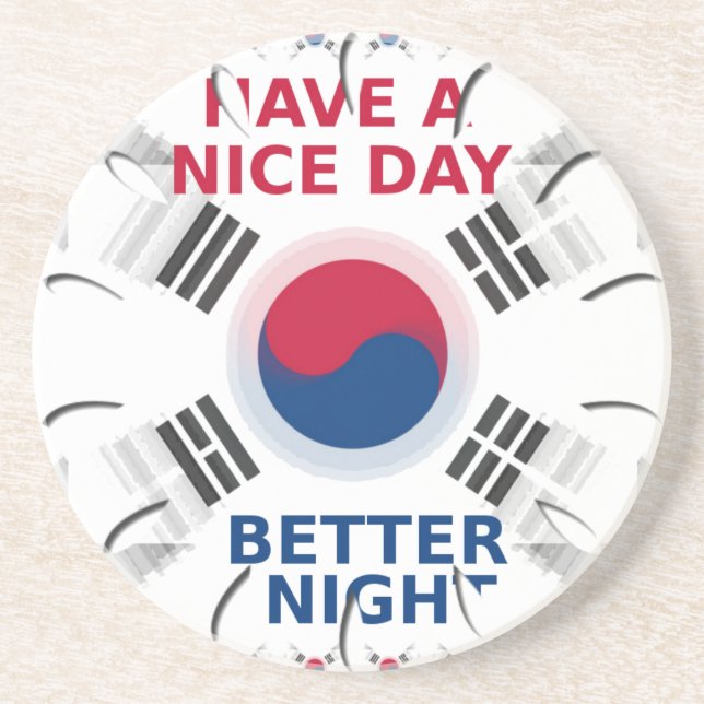 Cheerful "Have a Nice Day" Korean Flag Art design Coaster (Front)