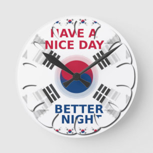 Cheerful "Have a Nice Day" Korean Flag Art design Round Clock