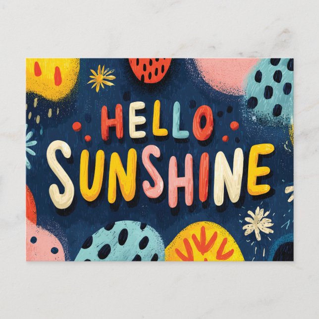 Cheerful "Hello Sunshine" Greeting  Postcard (Front)