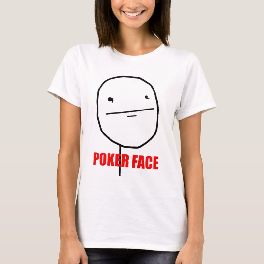 Cheerful poker face T-Shirt