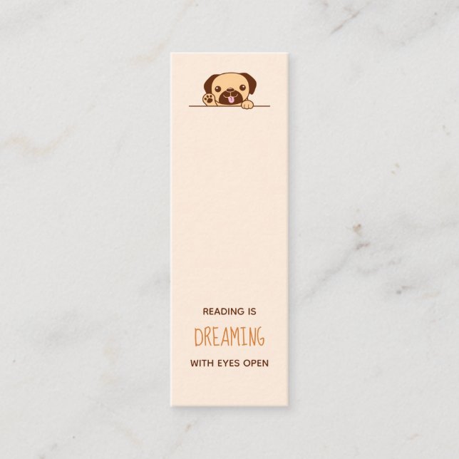 Cheerful Pug Dog Bookmark Quote Mini Business Card (Front)