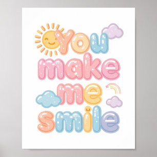 Cheerful "You Make Me Smile" Bubble Font Poster
