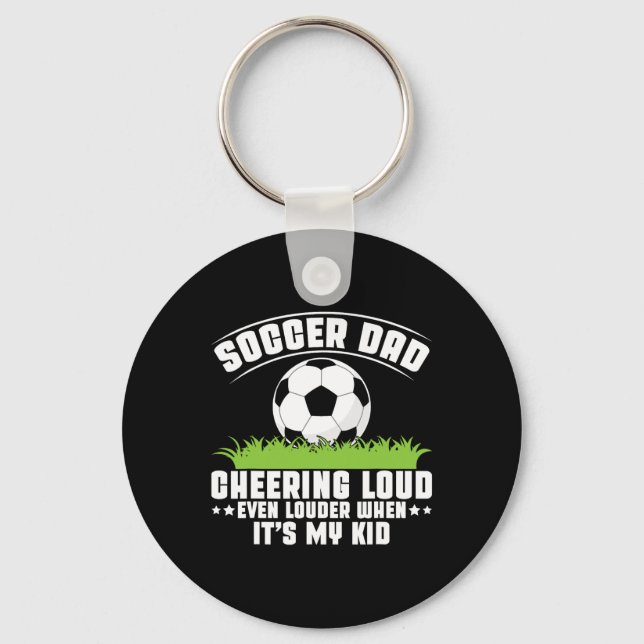 Cheering Loud Even Louder When It’s My Kid Soccer  Key Ring (Front)