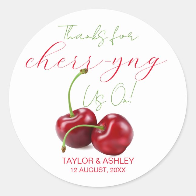 Cheering Us On Cherry Fruit Wedding Favours Classic Round Sticker (Front)