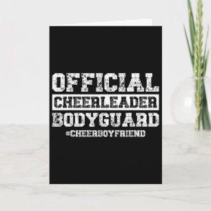 Cheerleader Bodyguard Cheer Boyfriend Of A Cheerle Card