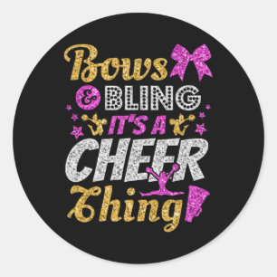 Cheerleader, Bows And Bling It's A Cheer Thing, Ch Classic Round Sticker