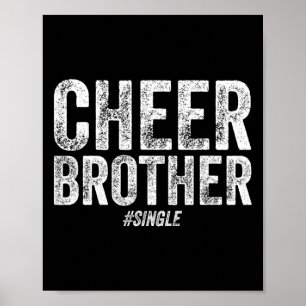 Cheerleader Brother Cheerleading Brother Cheer Bro Poster