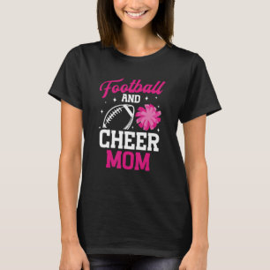 Cheerleader Cheer and Football Mom Cheerleading Mo T-Shirt