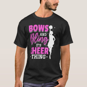 Cheerleader Cheerleading Bows And Bling It´s Cheer T-Shirt