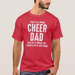 Cheerleader Cheerleading Dad Cheering Father funny T-Shirt