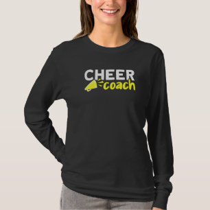 Cheerleader Coach Cheer Coach T-Shirt