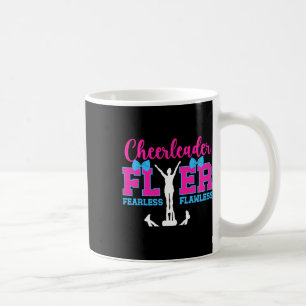 Cheerleader Flyer Fearless Flawless Cheer Flyer Coffee Mug