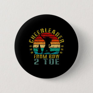 Cheerleader From Bow 2 Toe Funny Retro 6 Cm Round Badge