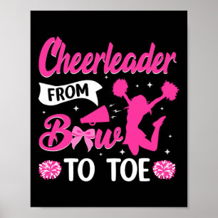 Cheerleader From Bow To Toe Cheer Cheerleading Poster