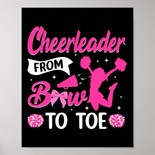 Cheerleader From Bow To Toe Cheer Cheerleading  Poster (Front)