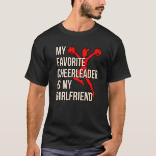 Cheerleader Is My Girlfriend Cheerleading Squad Gr T-Shirt