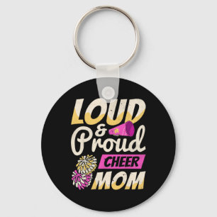 Cheerleader, Loud And Proud Cheer Mum, Cheerleadin Key Ring