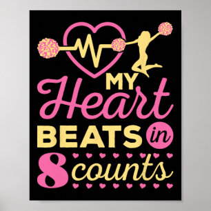 Cheerleader My Heart Beats In 8 Counts Cheerleadin Poster