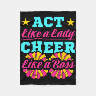 Cheerleading Cheerleader Act Like A Lady Cheer Lik Fleece Blanket