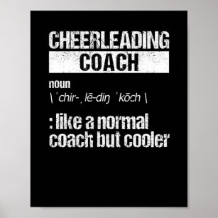 Cheerleading Coach Definition Cheerleader Trainer Poster