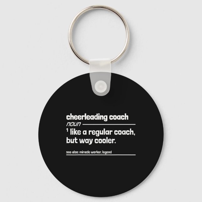 Cheerleading Coach Like Regular But Way Cooler Fun Key Ring (Front)